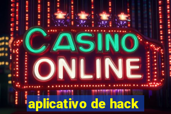 aplicativo de hack